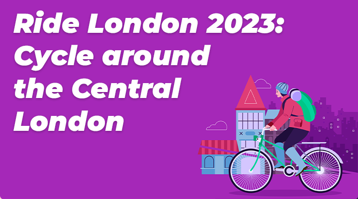 Ride London 2023 Cycle around the Central London